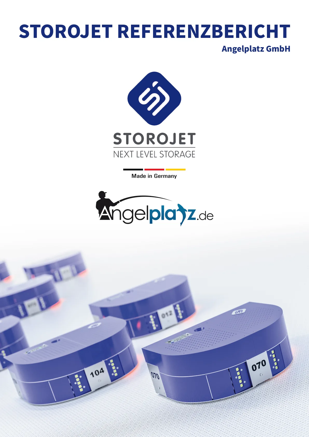 STOROJET Referenzbericht Angelplatz