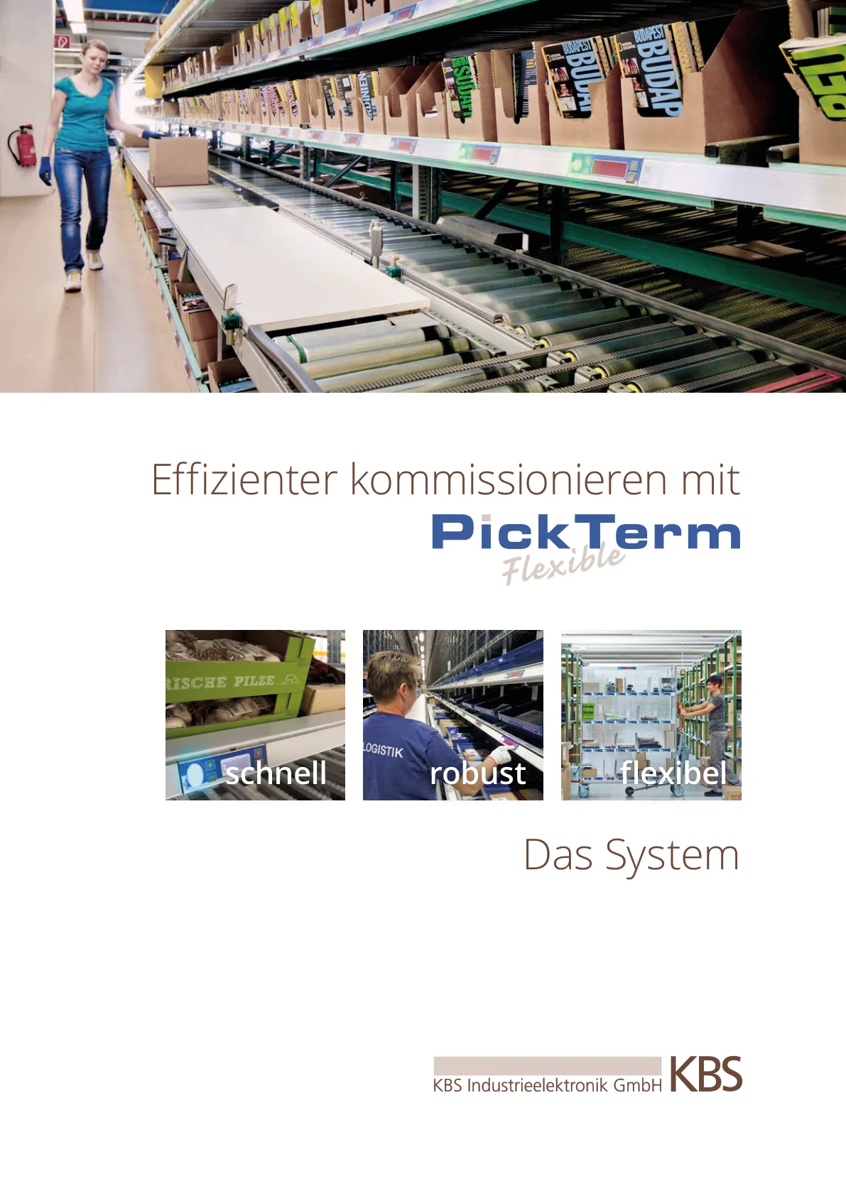 Systembeschreibung PbL-System PickTerm Flexible